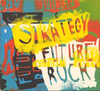 Strategy: Future Rock