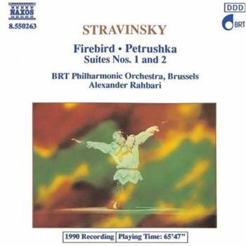 CD Igor Stravinsky: Firebird • Petrushka • Suites Nos. 1 And 2