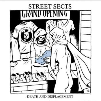SP Street Sects: Gentrification III: Death And Displacement CLR