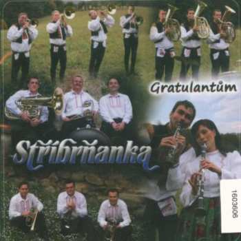 CD Stříbrňanka: Gratulantům - Cd
