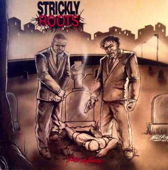 Album Strickly Roots: Strickly Friends (Begs No Friends)