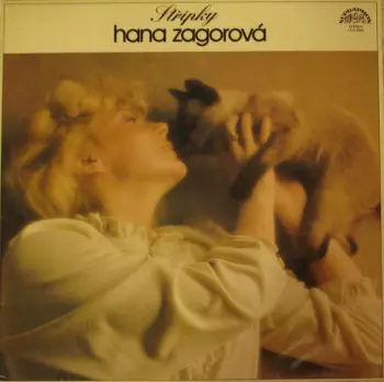 Hana Zagorová: Střípky