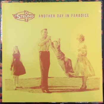 LP Strung Out: Another Day In Paradise