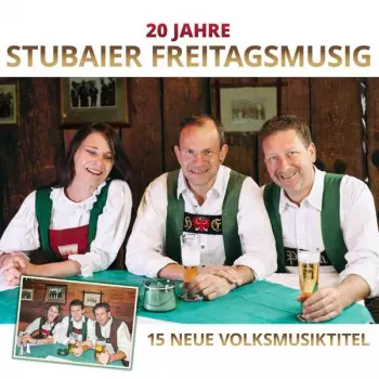 20 Jahre: 15 Neue Volksmusiktitel