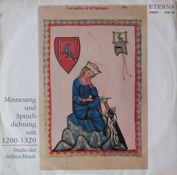 LP Studio der Frühen Musik: Minnesang Und Spruchdichtung Um 1200-1320