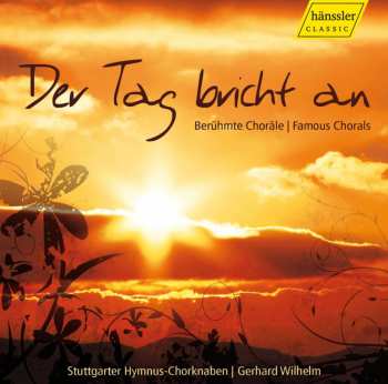 Album Stuttgarter Hymnus-Chorknaben: Der Tag Bricht An (Mit Lob Und Dank Durch Den Tag)