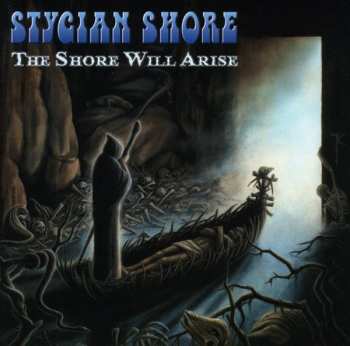 Album Stygian Shore: The Shore Will Arise