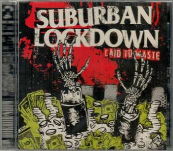 CD Suburban Lockdown: Laid To Waste