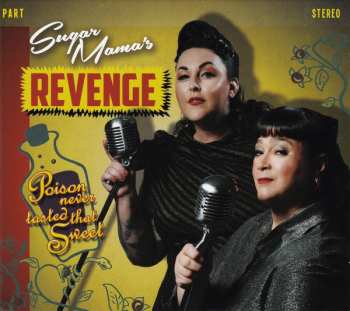 CD Sugar Mama's Revenge: Poison Never Tasted So Sweet