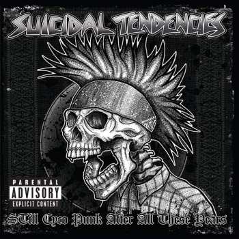 LP Suicidal Tendencies: Still Cyco Punk After All These Years