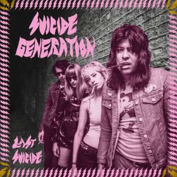LP Suicide Generation: Last Suicide