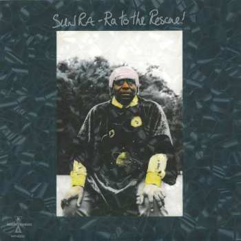 LP Sun Ra: Ra To The Rescue CLR