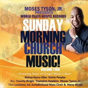 Sunday Morning Church Music! Volume 2 / Various: Sunday Morning Church Music Volume 2