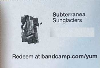 LP Sunglaciers: Subterranea