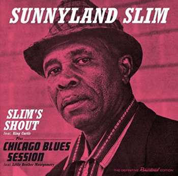 Album Sunnyland Slim: Slim's Shout Plus Chicago Blues Session