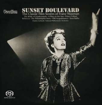 Album Franz Waxman: Sunset Boulevard - The Classic Film Scores Of Franz Waxman