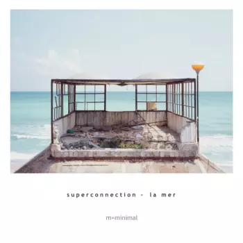 Superconnection: La Mer