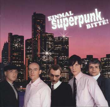 CD Superpunk: Einmal Superpunk, Bitte!