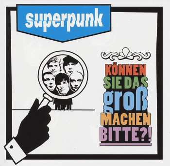 CD/DVD Superpunk: Können Sie Das Groß Machen Bitte?!