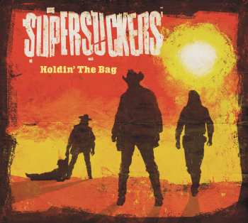 CD Supersuckers: Holdin' The Bag