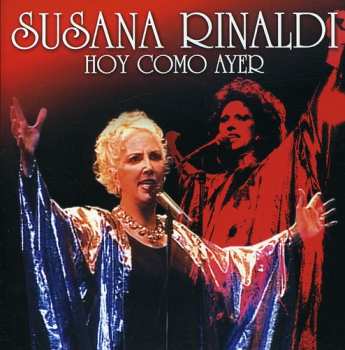 CD Susana Rinaldi: Hoy Como Ayer