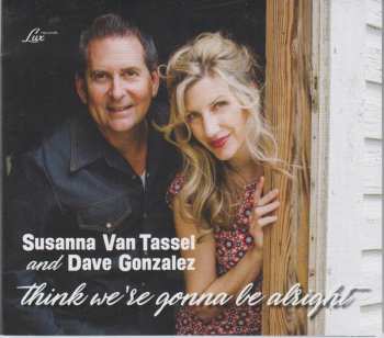 CD Susanna Van Tassel: Think We're Gonna Be Alright 