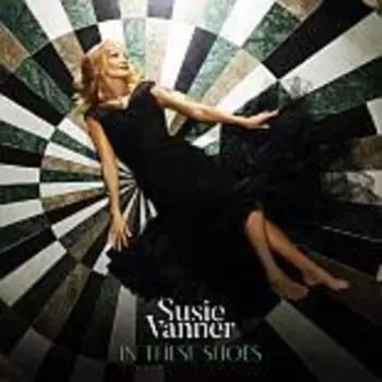 Susie Vanner: In These Shoes