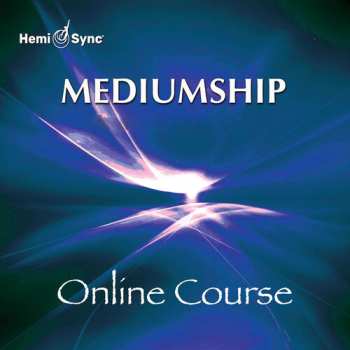 Album Suzanne Giesemann & Hemi-sync: Mediumship: Making The Connection