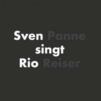LP Sven Panne: Sven Panne Singt Rio Reiser