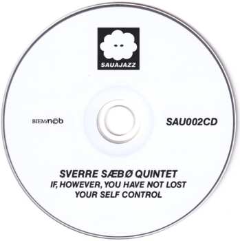 CD If, However, You Have Not Lost Your Self Control