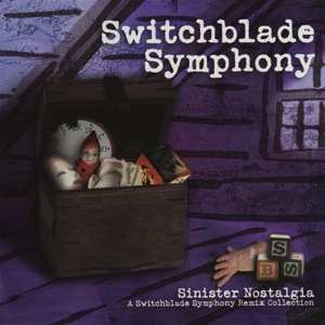 LP Switchblade Symphony: Sinister Nostalgia: A Switchblade Symphony Remix Collection CLR | LTD