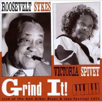 Album Sykes,roosevelt & Spivey,victoria: Grind It 3