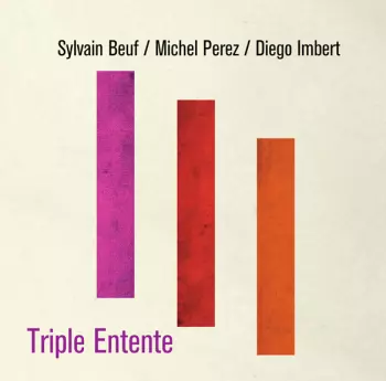 Diego Imbert: Triple Entente