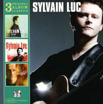 3CD/Box Set Sylvain Luc: 3 Original Album Classics