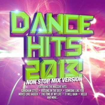 CD Sylvester: Dance Hits 2013 Non Stop Mix Version