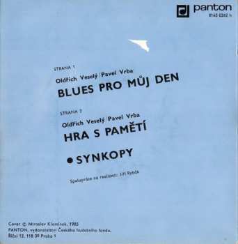 SP Synkopy: Blues Pro Můj Den / Hra S Pamětí
