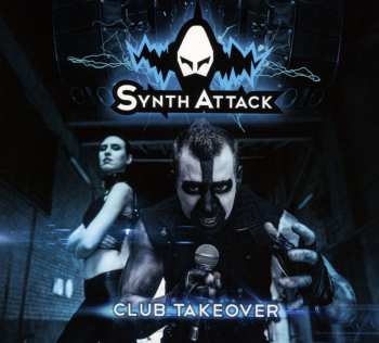 Album SynthAttack: Club Takeover
