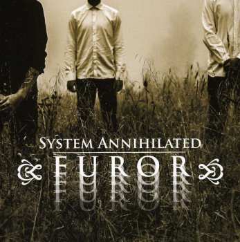 Album System Annihilated: Furor