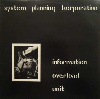 Album SPK: Information Overload Unit