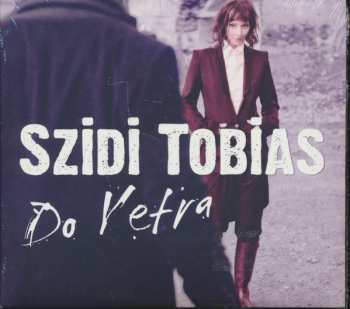 Album Szidi Tobias: Do Vetra