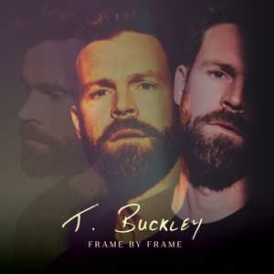 CD T. Buckley: Frame By Frame