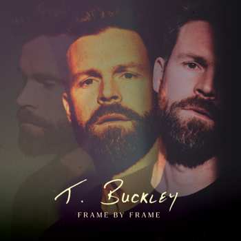 LP T. Buckley: Frame By Frame