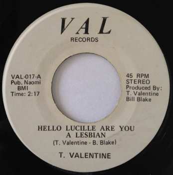 Album T. Valentine: Hello Lucille Are You A Lesbian