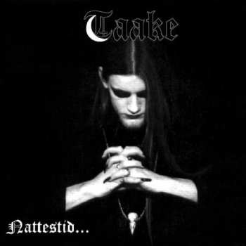 CD Taake: Nattestid...