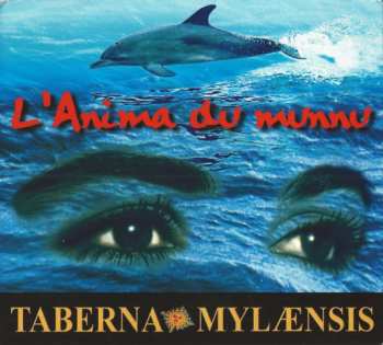 CD Taberna Mylaensis: L'Anima Du Munnu DIGI