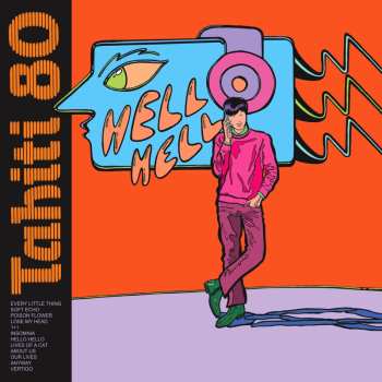 LP Tahiti 80: Hello Hello
