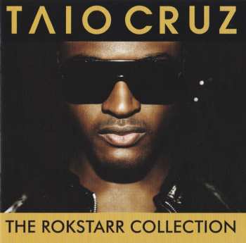 Album Taio Cruz: The Rokstarr Collection