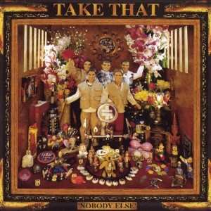 Album Take That: Nobody Else: 30th Anniversary