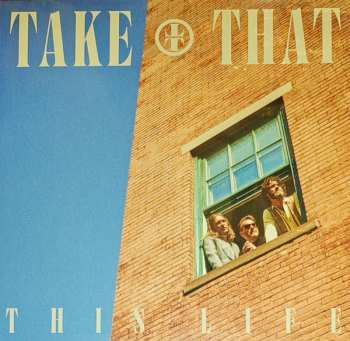 LP Take That: This Life LTD