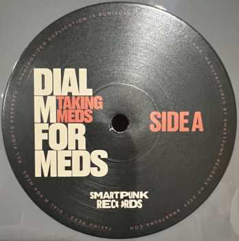 LP Taking Meds: Dial M For Meds CLR | LTD